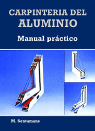 CARPINTERA DEL ALUMINIO. MANUAL PRCTICO