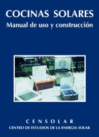 COCINAS SOLARES. MANUAL DE USO Y CONSTRUCCI�N