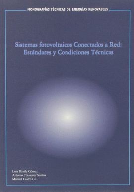 SISTEMAS FOTOVOLTAICOS CONECTADOS A RED, ESTNDARES Y CONDICIONES TCNICAS