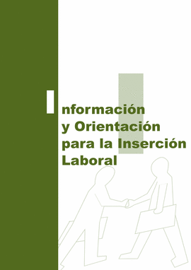 INFORMACIN Y ORIENTACIN PARA LA INSERCIN LABORAL