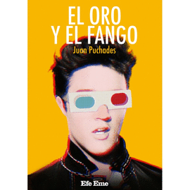 EL ORO Y EL FANGO