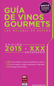 GUIA DE VINOS GOURMETS 2015 LOS MEJORES DE ESPAA