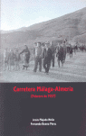 CARRETERA MLAGA-ALMERA (FEBRERO, 1937)