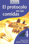 EL PROTOCOLO EN LAS COMIDAS