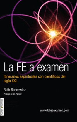 FE A EXAMEN, LA. CIENTIFICOS DEL SIGLO XXI