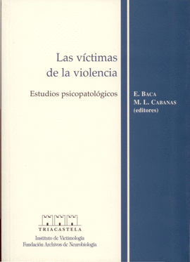 LAS V�CTIMAS DE LA VIOLENCIA