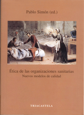 ?TICA DE LAS ORGANIZACIONES SANITARIAS