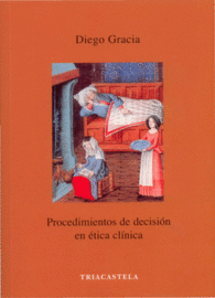 PROCEDIMIENTOS DE DECISIN EN TICA CLNICA