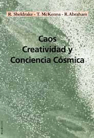 CAOS, CREATIVIDAD Y CONCIENCIA