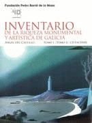 INVENTARIO DE LA RIQUEZA MONUMENTAL Y ART�STICA DE GALICIA