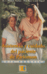 ASISTENCIA Y CUIDADO DEL PACIENTE DE PARKINSON. GU�A PR�CTICA