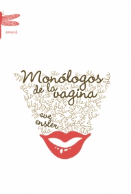 MON�LOGOS DE LA VAGINA