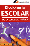 DICCIONARIO DE USO ESCOLAR