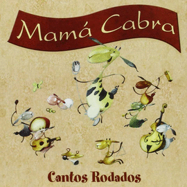 MAMA CABRA.CANTOS RODADOS CD