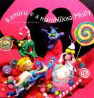 RAMIRO E A MARABILLOSA MOLLY (+CD)