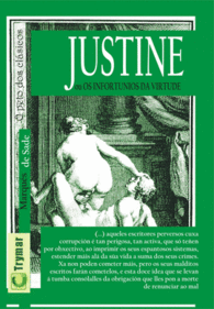 JUSTINE OU OS INFORTUNIOS DA VIRTUDE