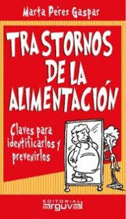 TRASTORNOS DE LA ALIMENTACI�N