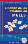 EL ORDEN DE LAS PALABRAS EN INGLS = WORD ORDER IN ENGLISH, 2007