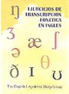 EJERCICIOS DE TRANSCRIPCI�N FON�TICA EN INGL�S, 2006