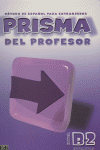 PRISMA B2 PROFESOR
