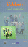 �ADELANTE! GUIA