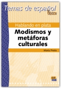 HABLANDO EN PLATA - MODISMOS Y METAFORAS CULT