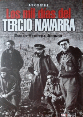 LOS MIL DIAS DEL TERCIO NAVARRA