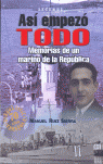 ASI EMPEZO TODO MEMORIAS DE UN MARINO DE LA REPUBLICA