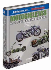 MOTOCICLETAS DE LA SEGUNDA GUERRA MUNDIAL HISTORIA MILITAR