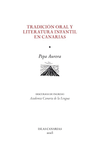TRADICI�N ORAL Y LITERATURA INFANTIL EN CANARIAS