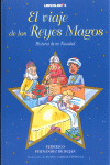 EL VIAJE DE LOS REYES MAGOS