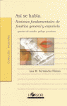 AS� SE HABLA. NOCIONES FUNDAMENTALES DE FON�TICA GENERAL