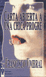 CARTA ABIERTA A UNA CHICA PROGRE
