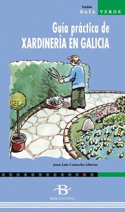 GU�A PR�CTICA DE XARDINAR�A EN GALICIA