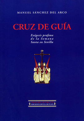 CRUZ DE GU�A