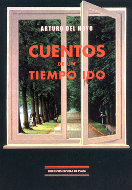 CUENTOS DE UN TIEMPO IDO