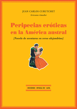 PERIPECIAS ER�TICAS EN LA AM�RICA AUSTRAL