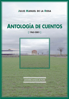 ANTOLOGA DE CUENTOS (1963-2001)