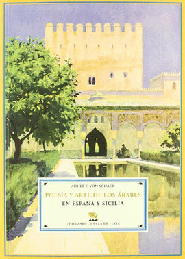 POES�A Y ARTE DE LOS �RABES EN ESPA�A Y SICILIA