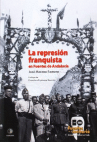 LA REPRESIN FRANQUISTA EN FUENTES DE ANDALUCA