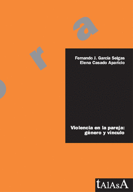 VIOLENCIA EN LA PAREJA: G�NERO Y V�NCULO