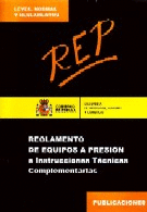 REP : REGLAMENTO DE EQUIPOS A PRESI�N E INSTRUCCIONES T�CNICAS COMPLEMENTARIAS (