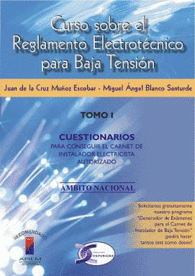 CURSO SOBRE EL REBT (TOMO 1)