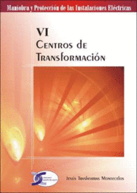 TOMO VI. CENTROS DE TRANSFORMACIN