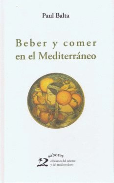 BEBER Y COMER EN EL MEDITERR�NEO