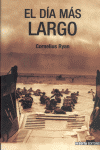 EL D�A M�S LARGO