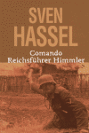 COMANDO REICHSF�HRER HIMMLER