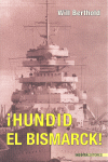 HUNDID EL BISMARCK!
