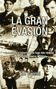 LA GRAN EVASI�N