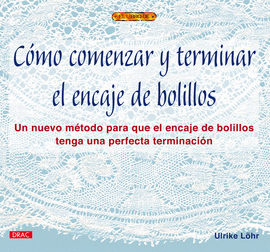 CMO COMENZAR Y TERMINAR EL ENCAJE DE BOLILLOS